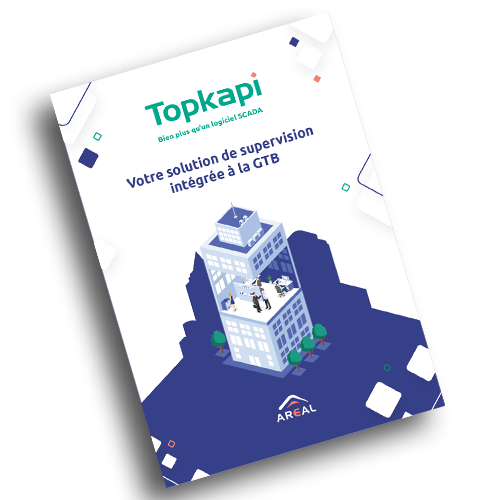Documentation AREAL - Topkapi solution supervision integree GTB